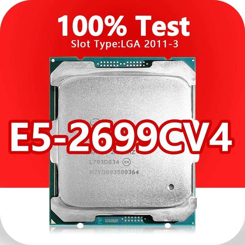 Xeon E5-2699CV4 CPU μ, X99  LGA2011-3 E5 2699CV4, 14nm, 22 ھ, 44 , 2.2GHz, 55MB, 145W